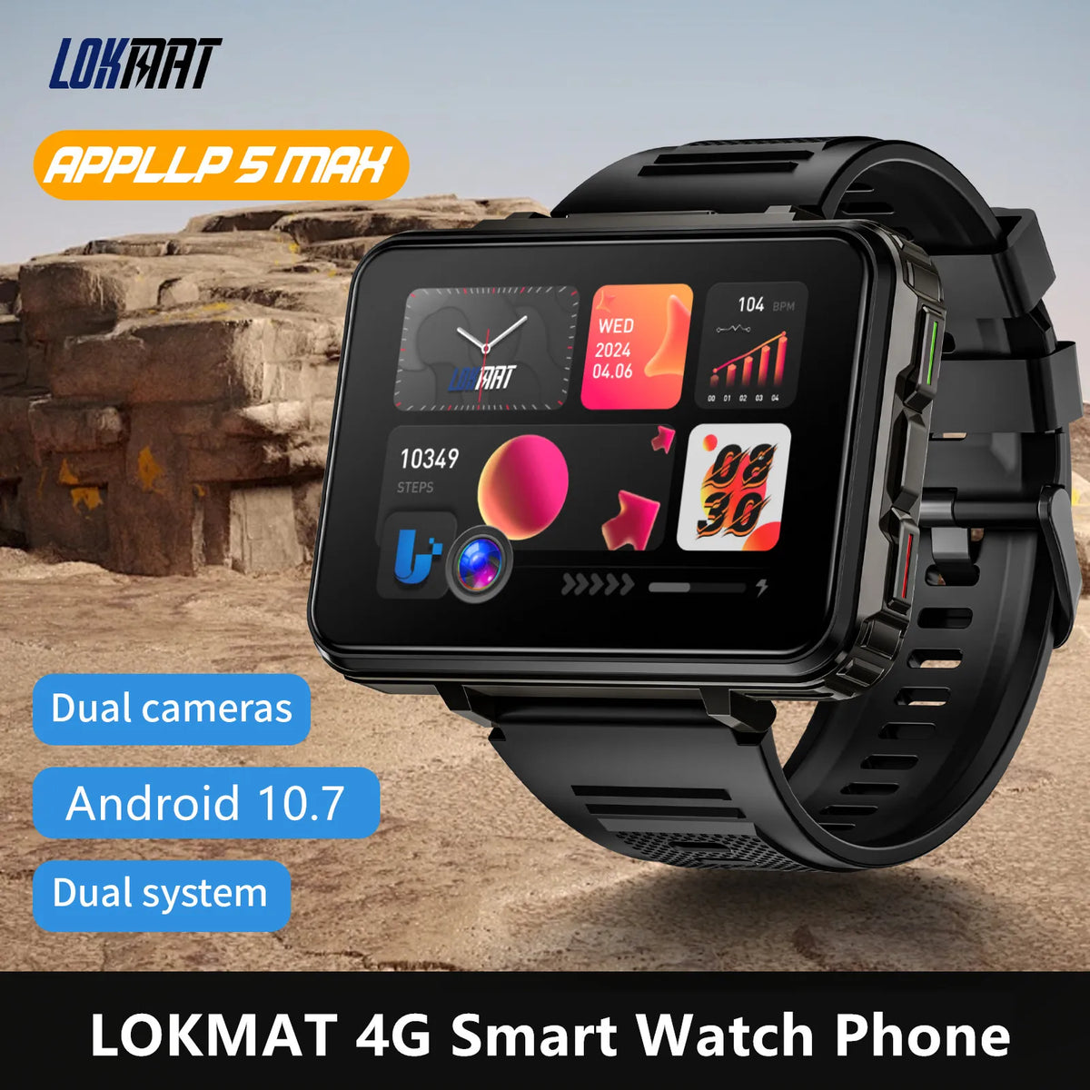 LOKMAT Android Smartwatch Phone With 4G WiFi And Dual Cameras